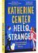 Hello, Stranger 1029581 фото 1
