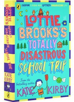Lottie Brooks's Totally Disastrous School-Trip 1031084 фото