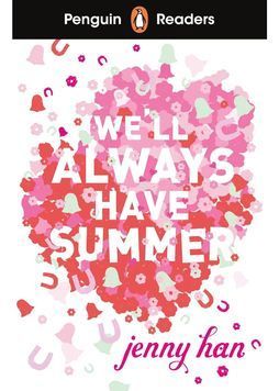 We'll Always Have Summer. Penguin Readers Level 5 (ELT Graded Reader) 1031097 фото