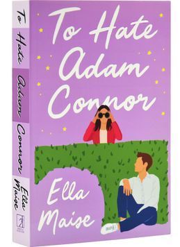 To Hate Adam Connor. Book 2 1029095 фото