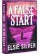 A False Start. Gold Rush Ranch. Book 4 1030484 фото 1