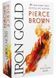 Iron Gold. Red Rising Saga. Book 4 1029551 фото 1