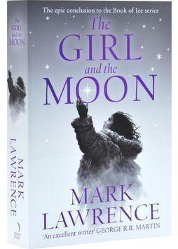 The Girl and the Moon. Book of the Ice. Book 3 1030389 фото