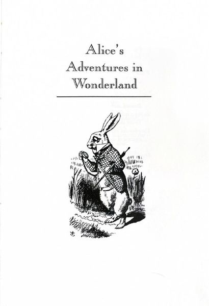 Alice's Adventures in Wonderland and Through the Looking-Glass 1026844 фото