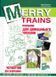 Посібник для домашнього читання &ldquo;Merry Trains&rdquo;. 4-ий рік навчання. Друге видання 101817 фото 1