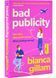 Bad Publicity 1029533 фото 1