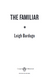 The Familiar 1031104 фото 3