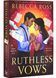 Ruthless Vows. Letters of Enchantment. Book 2 1030466 фото 1