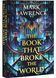 The Book That Broke the World. The Library Trilogy. Book 2 1030401 фото 1