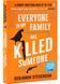 Everyone In My Family Has Killed Someone 1028934 фото 1