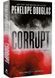 Corrupt. Devil's Nigh. Book 1 1029620 фото 1