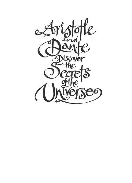 Aristotle and Dante Discover the Secrets of the Universe. Book 1 1026809 фото